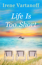 book cover for Life Is Too Short
