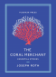 Cover Image: The Coral Merchant