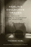 Cover Image: Healing Collective Trauma