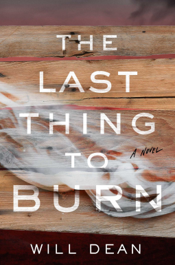 book cover for The Last Thing to Burn