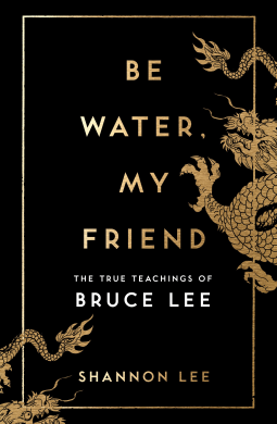 book cover for Be Water, My Friend