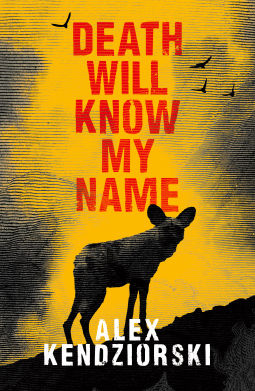 book cover for Death Will Know My Name