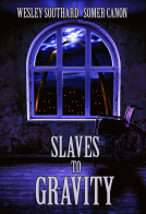 book cover for Slaves to Gravity