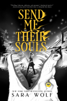 book cover for Send Me Their Souls