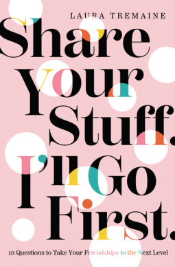 book cover for Share Your Stuff. I'll Go First.