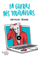 Couverture du livre pour La Guerre des Youtubeurs