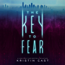 book cover for The Key To Fear