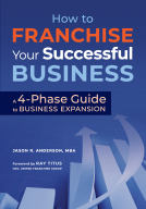 book cover for How to Franchise Your Successful Business