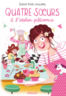 Couverture du livre pour Quatre soeurs à l'atelier pâtisserie