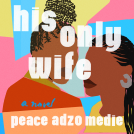 book cover for His Only Wife