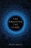 Cover Image: The Brighter the Stars