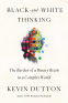 Cover Image: Black-and-White Thinking