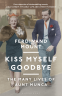 Cover Image: Kiss Myself Goodbye
