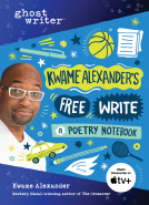 book cover for Kwame Alexander's Free Write
