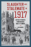 Cover Image: Slaughter and Stalemate in 1917