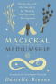 Cover Image: Magickal Mediumship