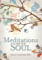 Cover Image: Meditations for the Soul