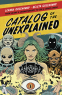 Cover Image: Catalog of the Unexplained