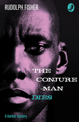 book cover for The Conjure-Man Dies: A Harlem Mystery