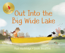 book cover for Out into the Big Wide Lake
