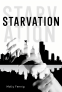 Cover Image: Starvation