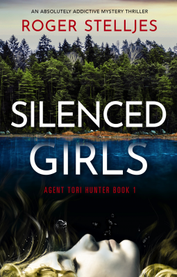 book cover for Silenced Girls (Agent Tori Hunter Book 1)