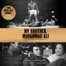 book cover for My Brother, Muhammad Ali