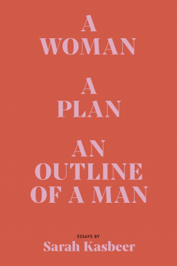 book cover for A Woman, a Plan, an Outline of a Man