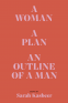 Cover Image: A Woman, a Plan, an Outline of a Man