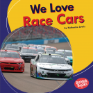 book cover for We Love Race Cars