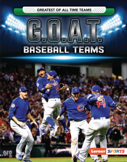 book cover for G.O.A.T. Baseball Teams