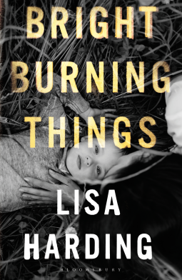 book cover for Bright Burning Things