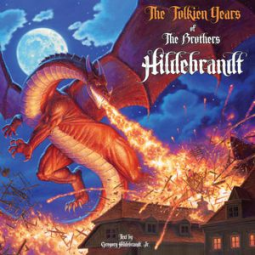book cover for The Tolkien Years of the Brothers Hildebrandt
