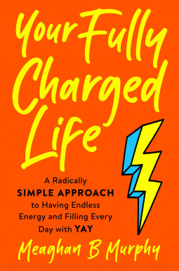book cover for Your Fully Charged Life