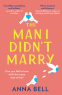 Cover Image: The Man I Didn’t Marry