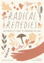 Cover Image: Radical Remedies