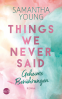 Cover: Things We Never Said - Geheime Berührungen