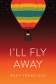 Cover Image: I'll Fly Away