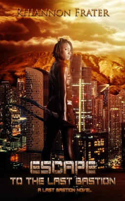 book cover for Escape to the Last Bastion