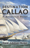 Cover Image: Destination Callao