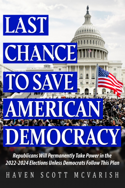 book cover for Last Chance to Save American Democracy