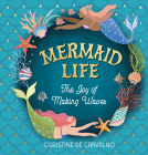 book cover for Mermaid Life