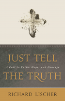 book cover for Just Tell the Truth