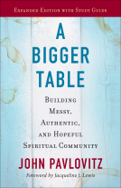 book cover for A Bigger Table, Expanded Edition with Study Guide