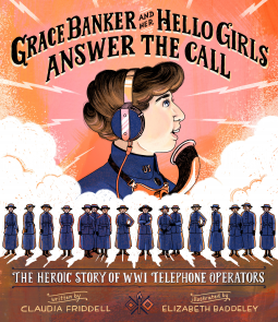 book cover for Grace Banker and Her Hello Girls Answer the Call