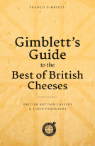book cover for Gimblett’s Guide to the Best of British Cheeses