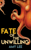 book cover for Fate of the Unwilling