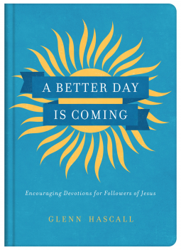 book cover for A Better Day Is Coming