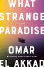 Cover Image: What Strange Paradise