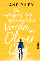Buchcover für Die außergewöhnlich ungewöhnlichen Vorsätze des Oliver Clock